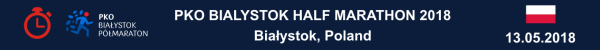 PKO Białystok Half Marathon 2018 PKO Białystok Half Marathon Results 2018, Białystok Półmaraton 2018 Wyniki, Полумарафон в Белостоке Результаты, Białystok Half Marathon 2018, Białystok Półmaraton 2018
