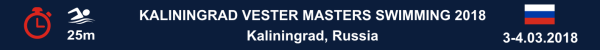 Vester Masters Swimming 2018 – Results Vester Masters Swimming Kaliningrad 2018, Результаты Вестер Мастерс 2018, Vester Masters Kaliningrad 2018 Results